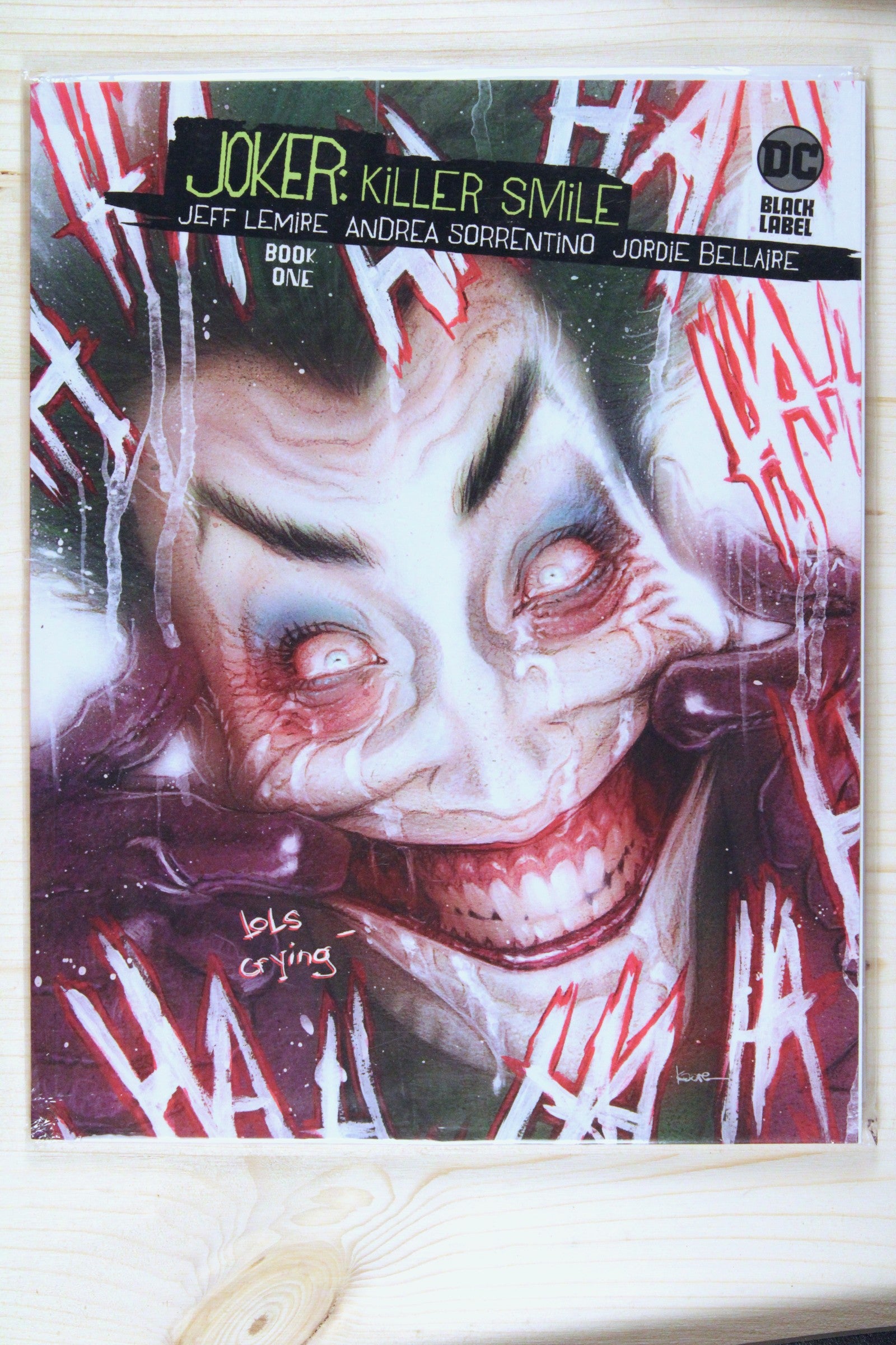 Joker: Killer Smile #1 – DC (2019) 9.6 NM+ Artist Variant Cover (signed/annotated copy with handwritten note 'lols crying')