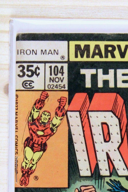 The Invincible Iron Man #104 – Marvel (1977) 6.5 FN+ Newsstand Edition